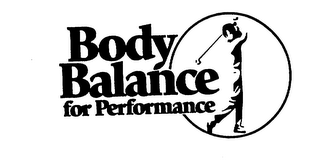 BODY BALANCE FOR PERFORMANCE