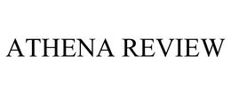ATHENA REVIEW