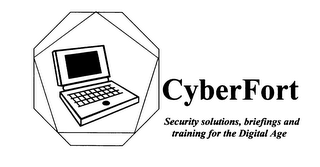 CYBERFORT SECURITY SOLUTIONS, BRIEFING AND TRAINING FOR THE DIGITAL AGE