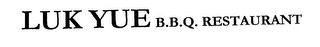 LUK YUE B.B.Q. RESTAURANT