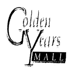 GOLDEN YEARS MALL