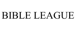 BIBLE LEAGUE