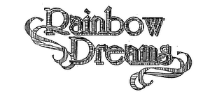 RAINBOW DREAMS