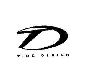 D TIME DESIGN