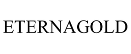 ETERNAGOLD