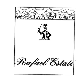 RAFAEL ESTATE