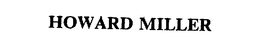 HOWARD MILLER