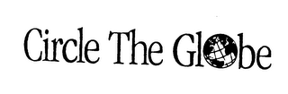 CIRCLE THE GLOBE