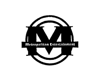 M METROPOLITAN ENTERTAINMENT