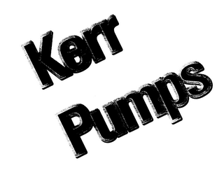 KERR PUMPS