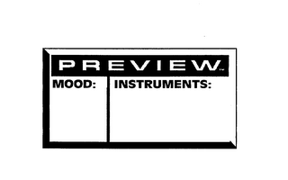 PREVIEW MOOD: INSTRUMENTS: