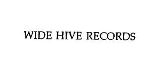 WIDE HIVE RECORDS