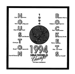1994 NBA WORLD CHAMPS WESTERN CONFERENCE 1994 LARRY SMITH RAY MELCHIORRE BILL BERRY CARL HERRERA VERNON MAXWELL MATT BULLARD SCOTT BROOKS CHRIS JENT RUDY TOMJANOVICH CARROLL DAWSON ROBERT HORRY HAKEEM OLAJUWON EARL CURETON KENNY SMITH MARIO ELJE OTIS THORPE SAM CASSELL