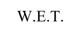 W.E.T.
