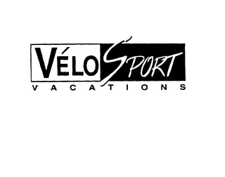 VELO SPORT VACATIONS
