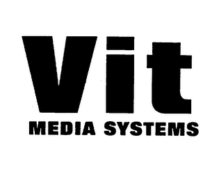 VIT MEDIA SYSTEMS
