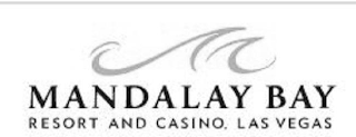 MANDALAY BAY RESORT AND CASINO, LAS VEGAS