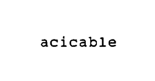 ACICABLE