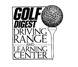 GOLF DIGEST DRIVING RANGE AND LEARNING CENTER