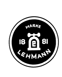 MARKE LEHMANN 1881