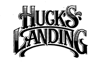 HUCK'S LANDING