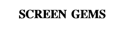 SCREEN GEMS