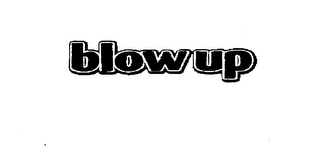 BLOWUP