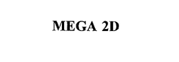 MEGA 2D