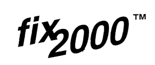 FIX 2000