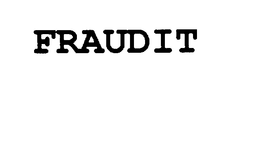 FRAUDIT