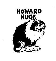 HOWARD HUGE