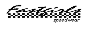 FASTGIRLS SPEEDWEAR