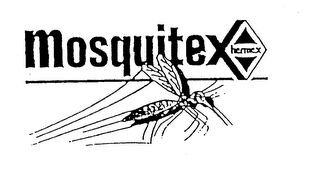 MOSQUITEX HERMEX