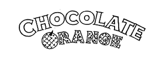 CHOCOLATE ORANGE