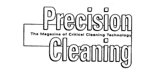 PRECISION CLEANING THE MAGAZINE OF CRITICAL CLEANING TECHNOLOGY