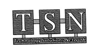 T S N TECHNOLOGY SOLUTIONS NETWORK