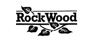 ROCK WOOD