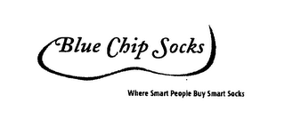 BLUE CHIP SOCKS WHERE SMART PEOPLE BUY SMART SOCKS