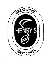 GREAT MUSIC HENRY'S GREAT COFFEE