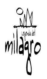 LEYENDA DEL MILAGRO