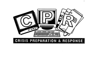 CPR CRISIS PREPARATION & RESPONSE