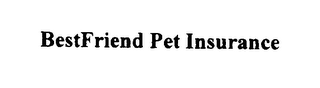 BESTFRIEND PET INSURANCE