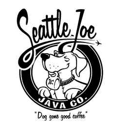 SEATTLE-JOE JAVA CO. "DOG GONE GOOD COFFEE"