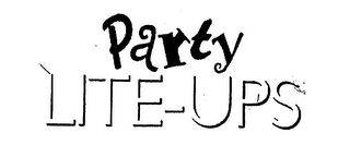 PARTY LITE-UPS