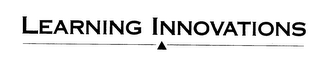 LEARNING INNOVATIONS