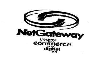 NETGATEWAY KNOWLEDGE AND COMMERCE FOR THE DIGITAL AGE