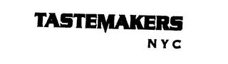 TASTEMAKERS NYC