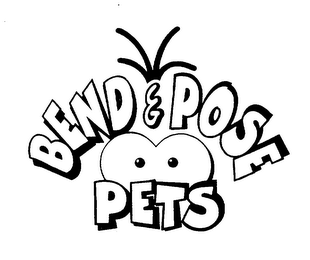 BEND & POSE PETS