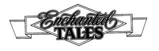 ENCHANTED TALES