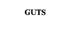 GUTS